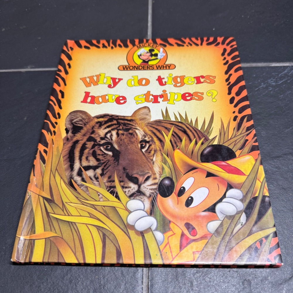 Vintage 1992 Disney Mickey Wonders Why Do Tigers Have Stripes Hardcover Book